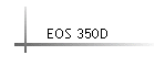 EOS 350D